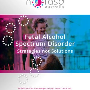 FASD Strategies not Solutions